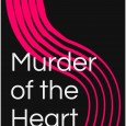   Just published by Hellbooks and available on Amazon – MURDER OF THE HEART. This is a novella – a scary ghost story first published in the Aethernet magazine for...